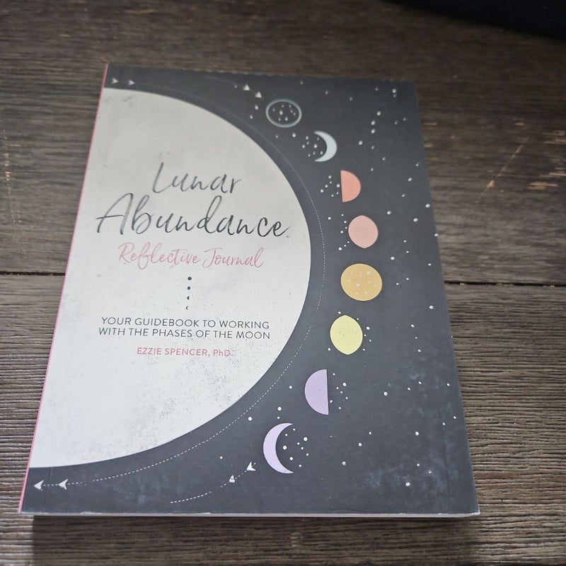 Lunar Abundance: Reflective Journal