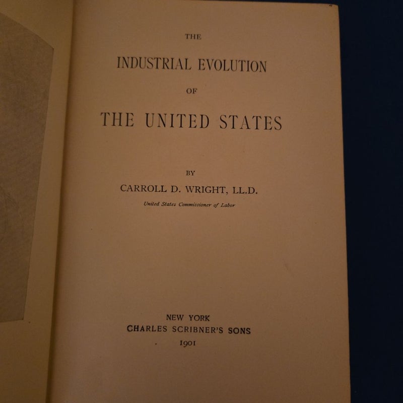 Industrial evolution of the united states 