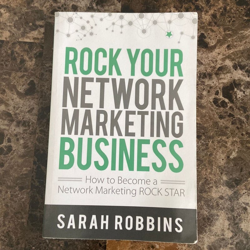 ROCK Your Network Marketing Business