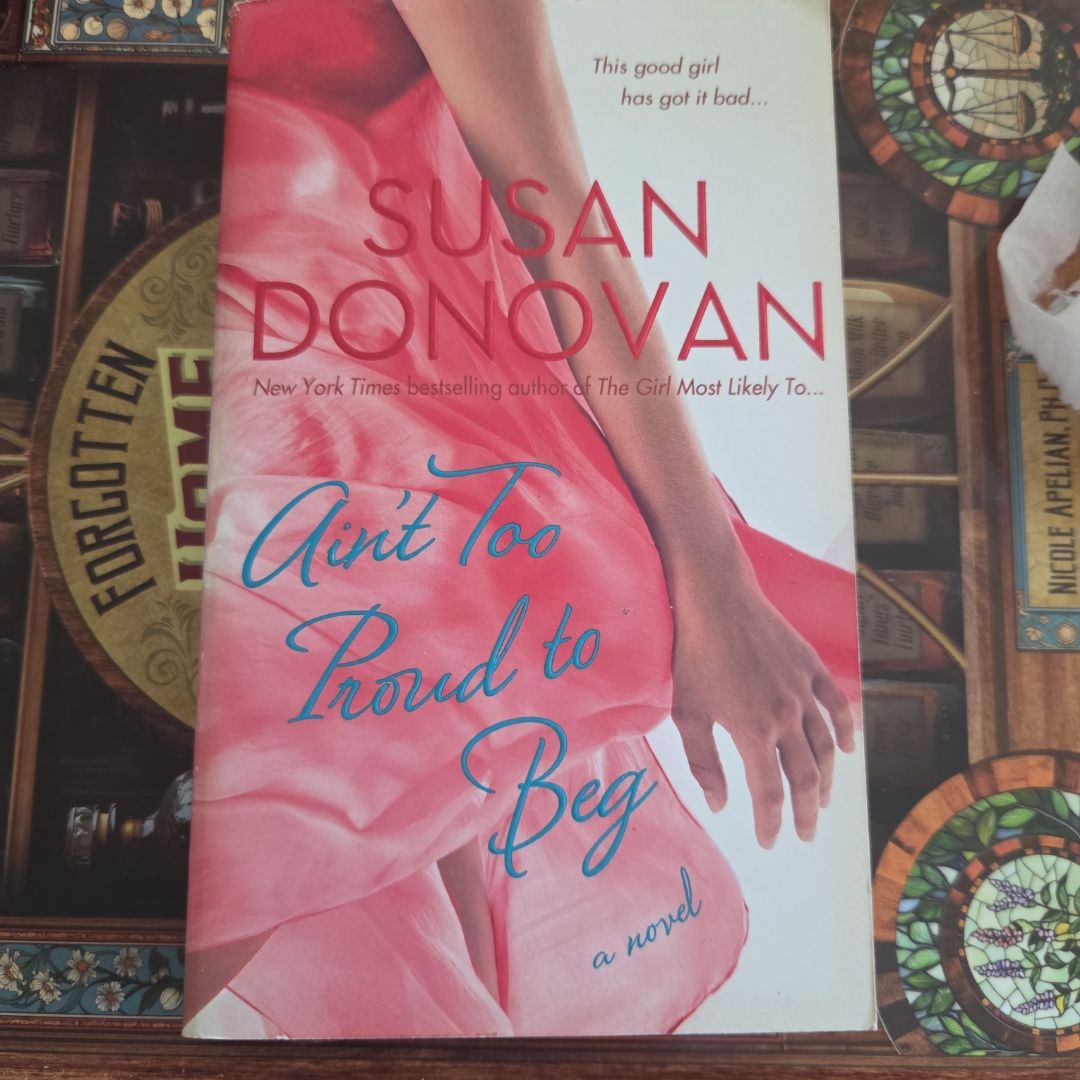 Ain't Too Proud to Beg