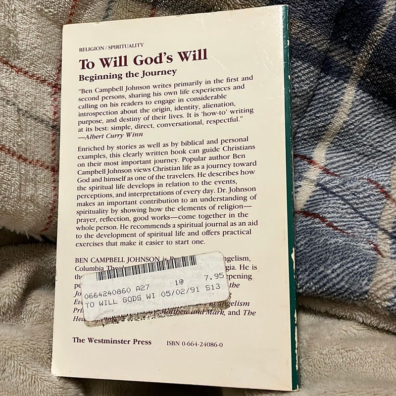 To Will God's Will