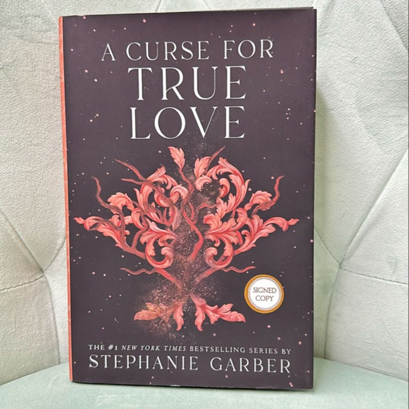 A Curse for True Love SIGNED