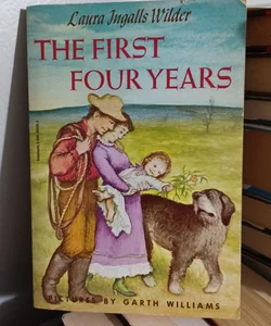 The First Four Years 