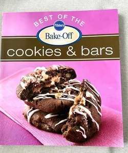 Pillsbury Best of the Bake-Off Cookies and Bars