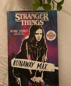 Stranger Things: Runaway Max