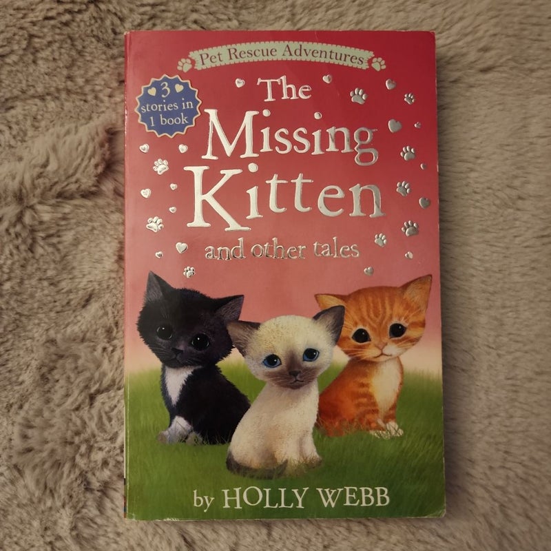 The Missing Kitten and Other Tales