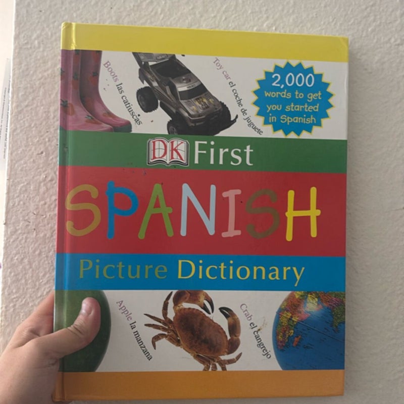 DK First Picture Dictionary: Spanish