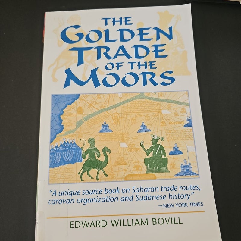 The Golden Trade of the Moors