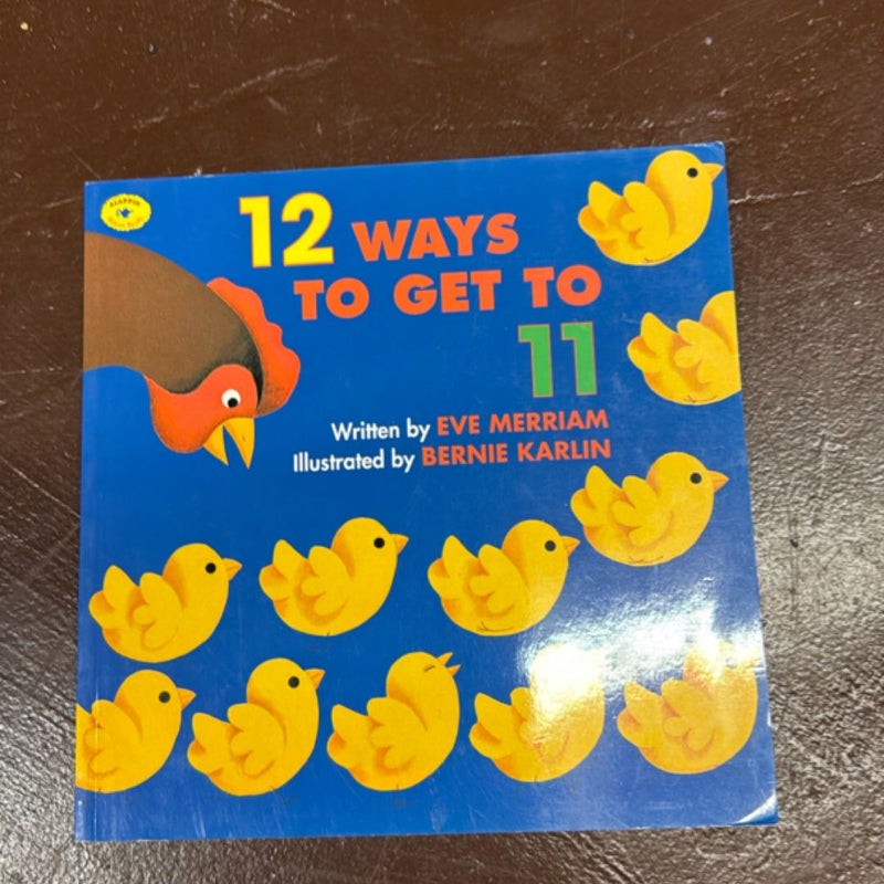 12 Ways to Get To 11