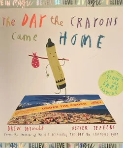 The Day the Crayons Came Home