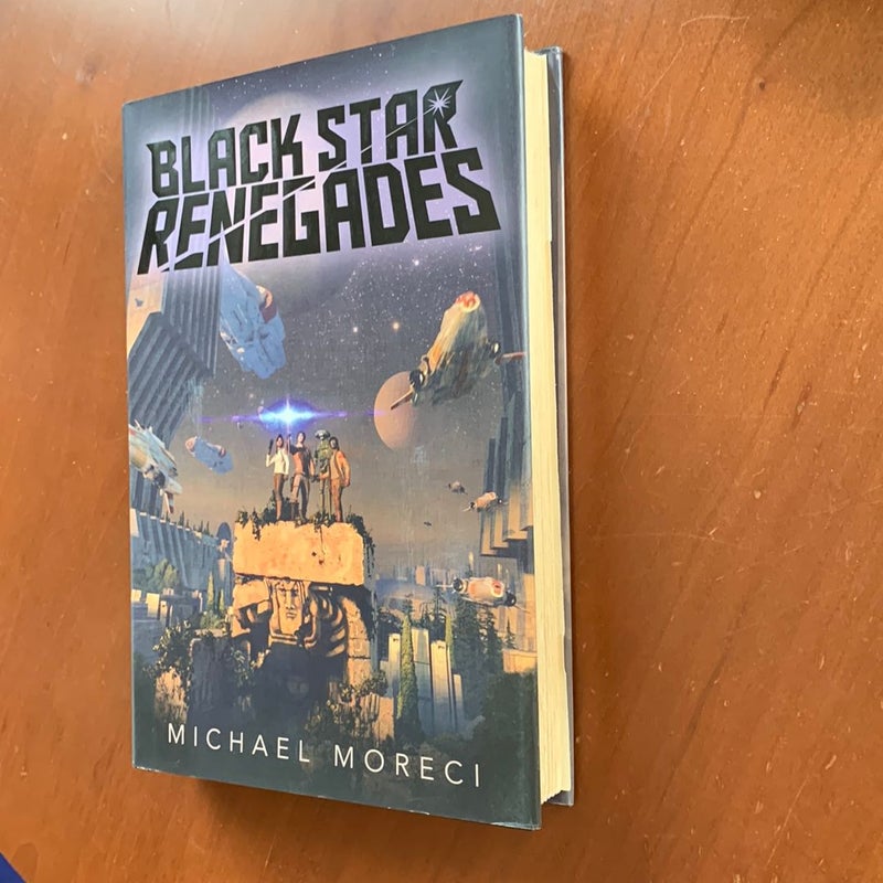 Black Star Renegades (First Edition)