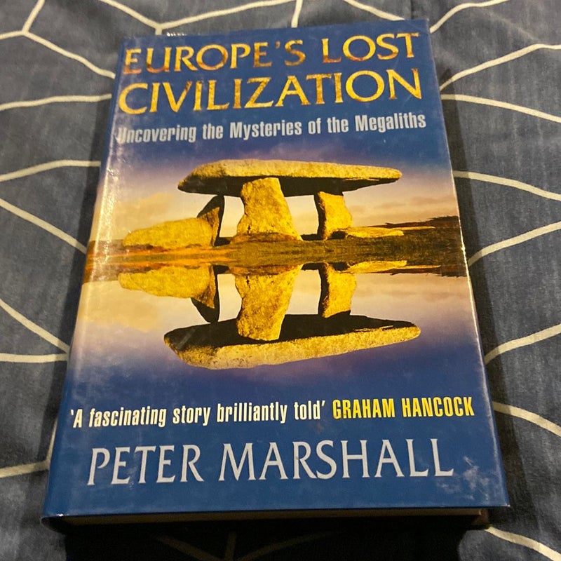 Europe's Lost Civilzation