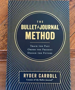 The Bullet Journal Method