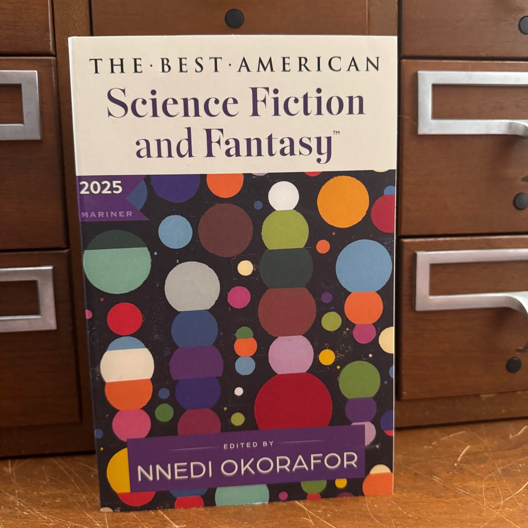 The Best American Science Fiction and Fantasy 2025