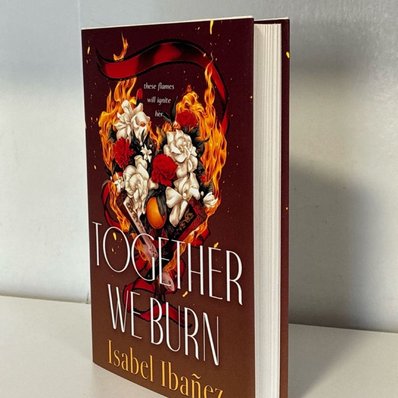 Together We Burn *SIGNED* Edition