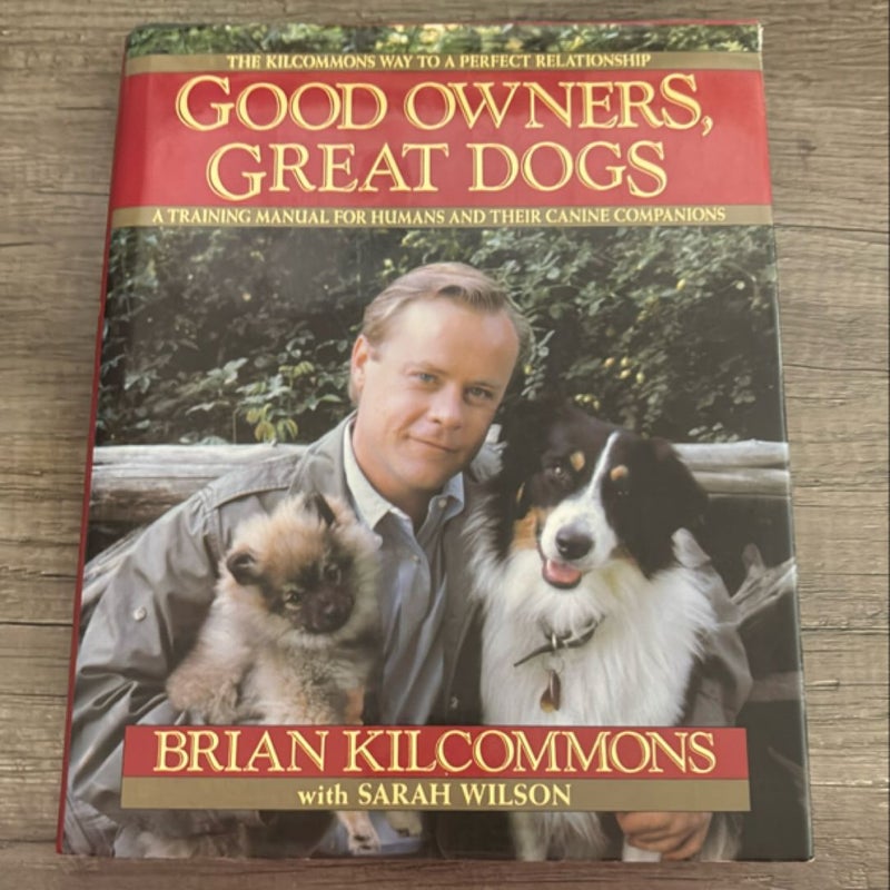 Good Owners, Great Dogs