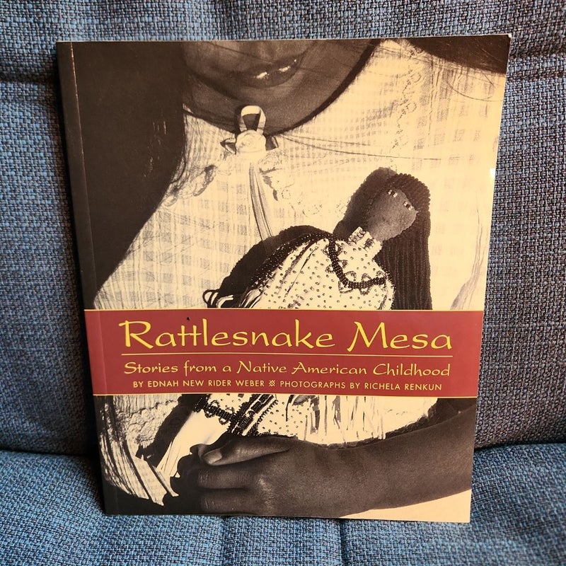 Rattlesnake Mesa: Stories from a Native American Childhood