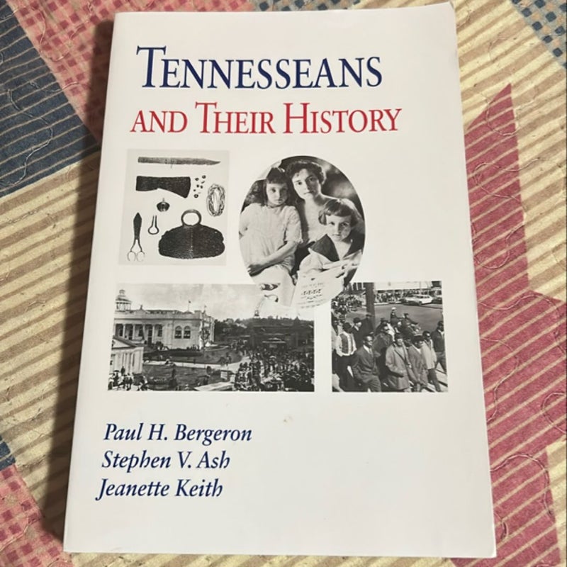 Tennesseans and Their History