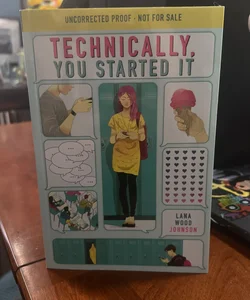 Technically, You Started It