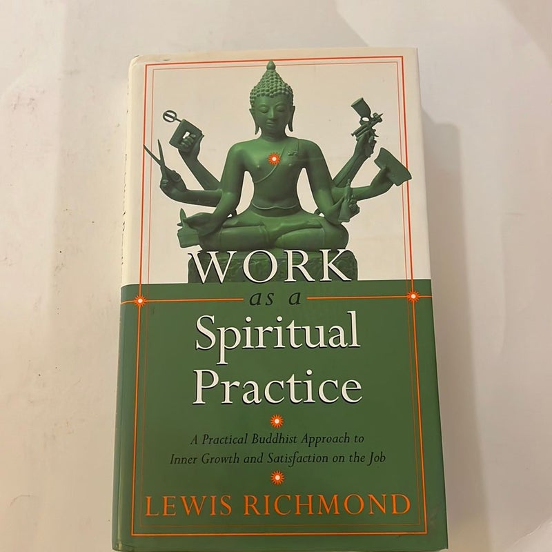 Work As a Spiritual Practice