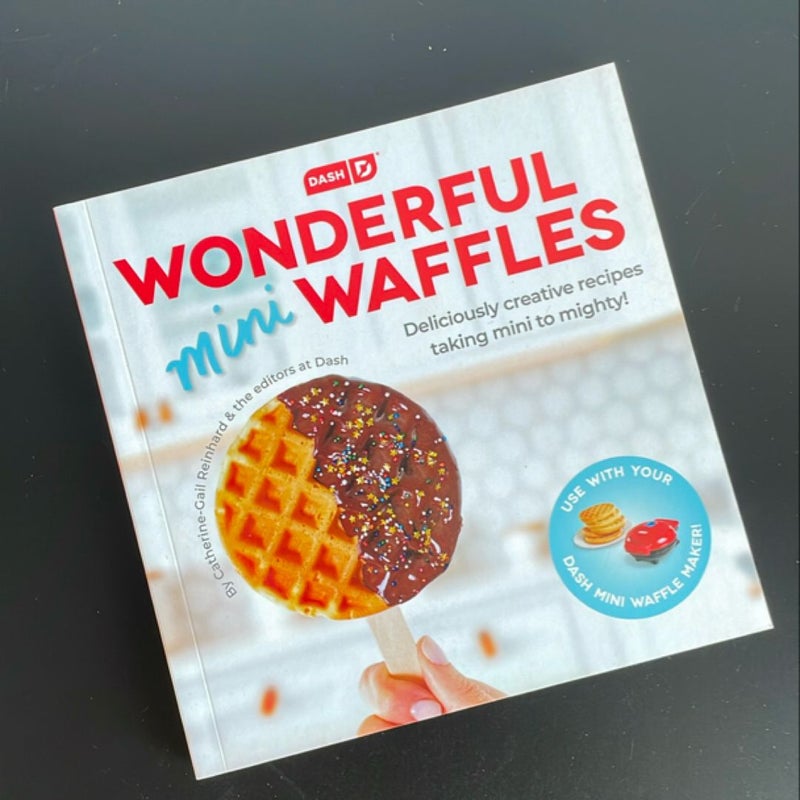 Wonderful Mini Waffle Cookbook