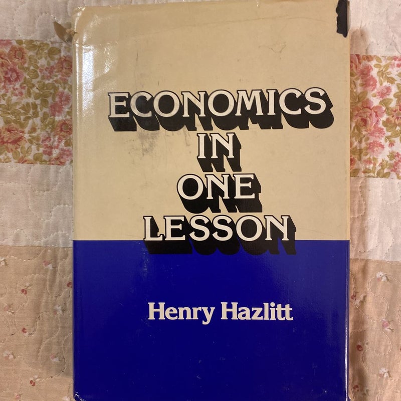Economics in One Lesson