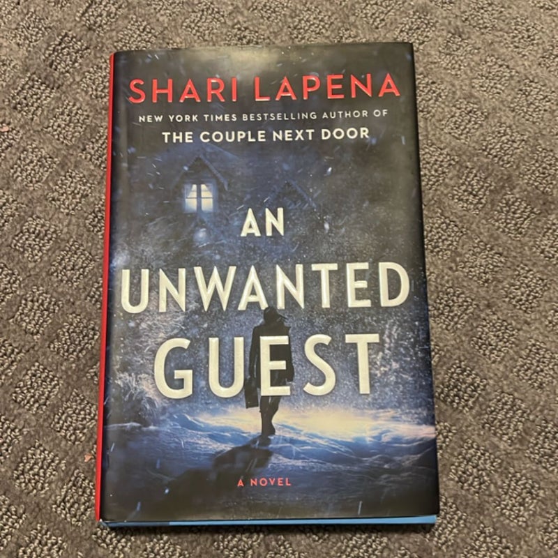 An Unwanted Guest