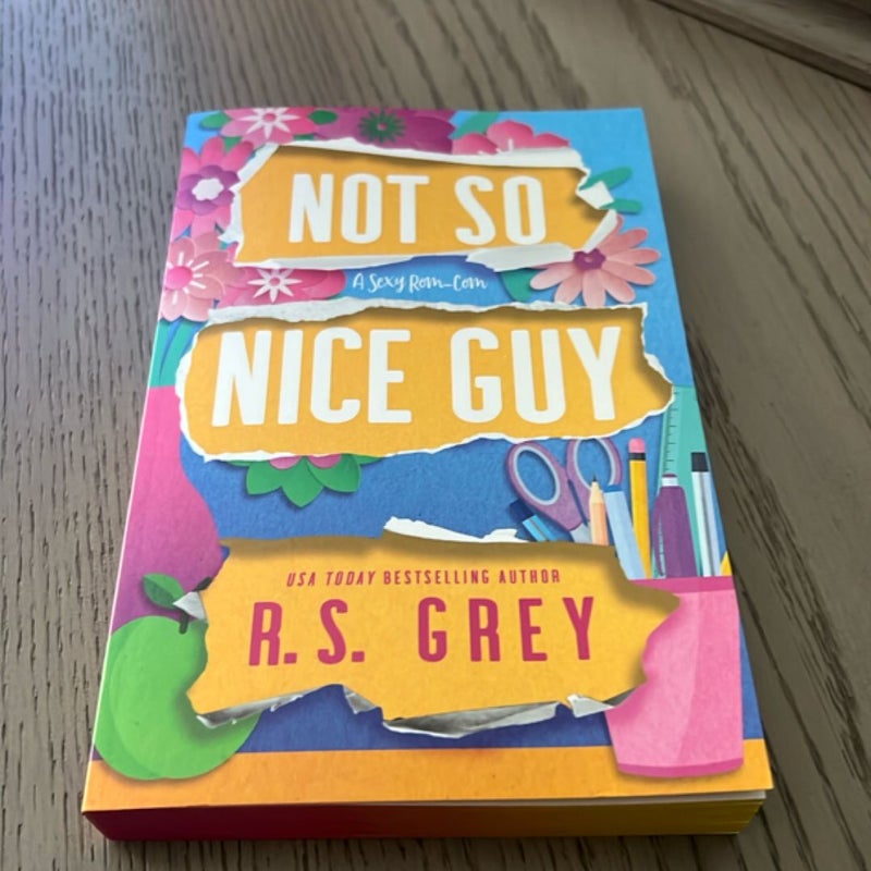 Not So Nice Guy