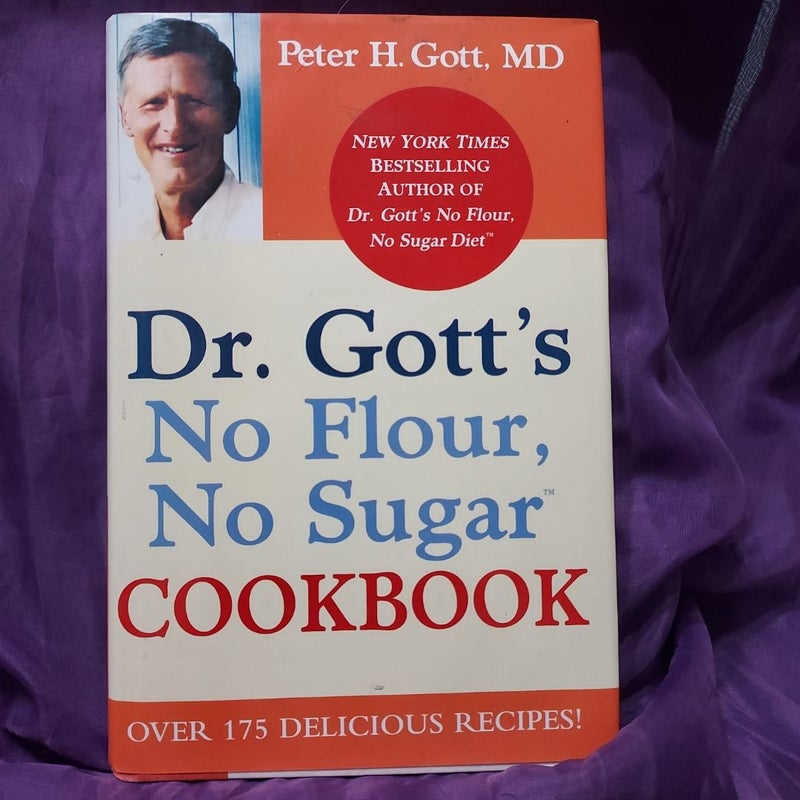 No Flour, No Sugar Cookbook