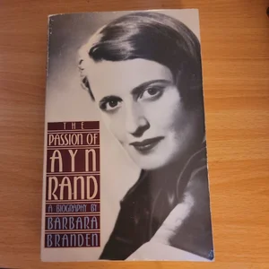 The Passion of Ayn Rand