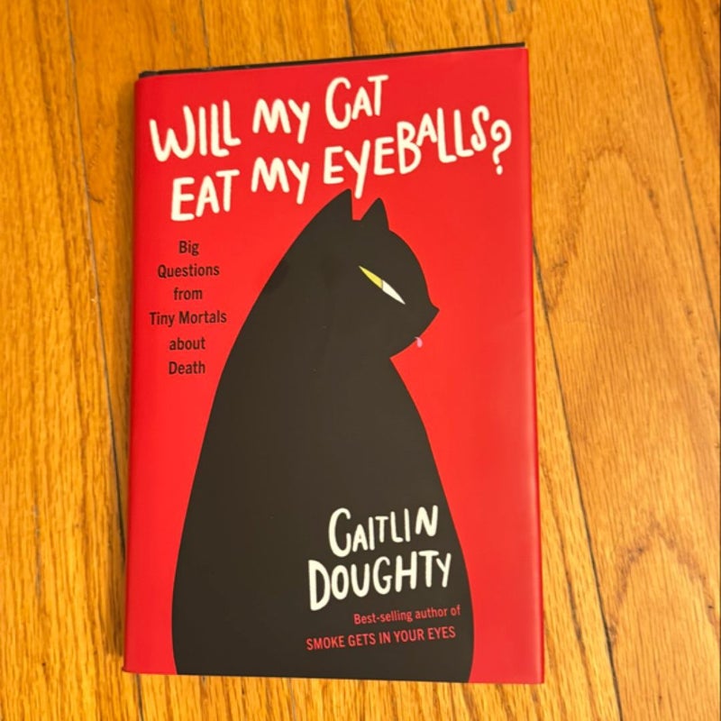 Will My Cat Eat My Eyeballs?