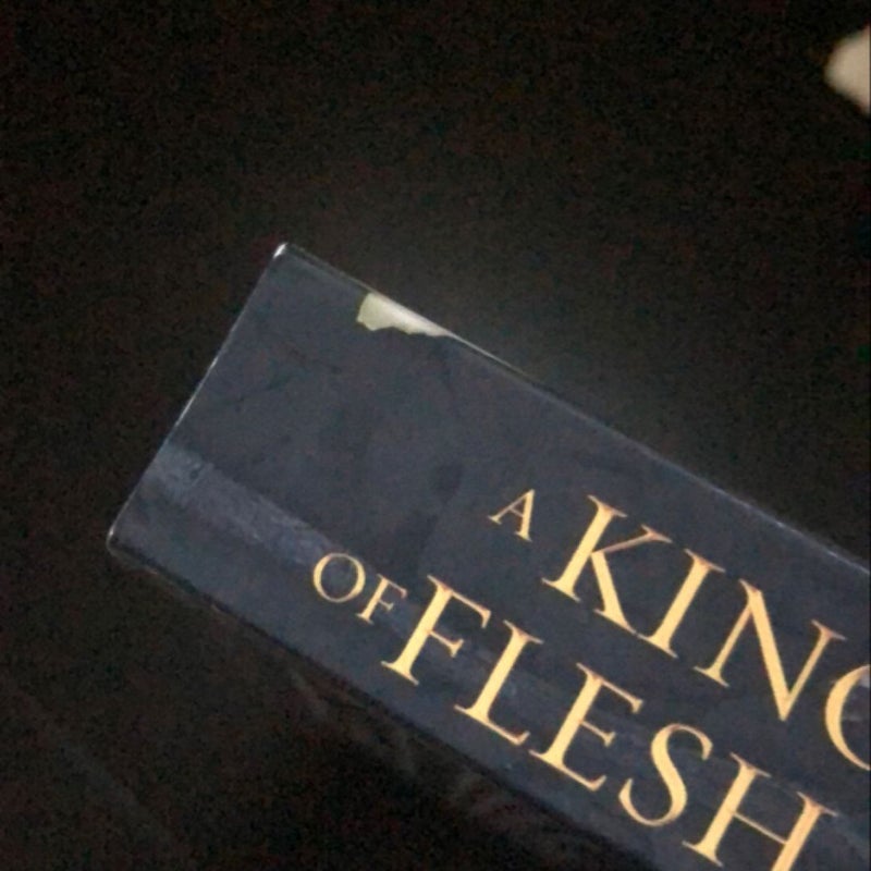 A Kingdom of Flesh and Fire