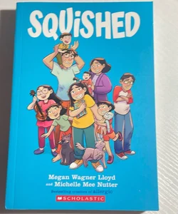 Squished: a Graphic Novel