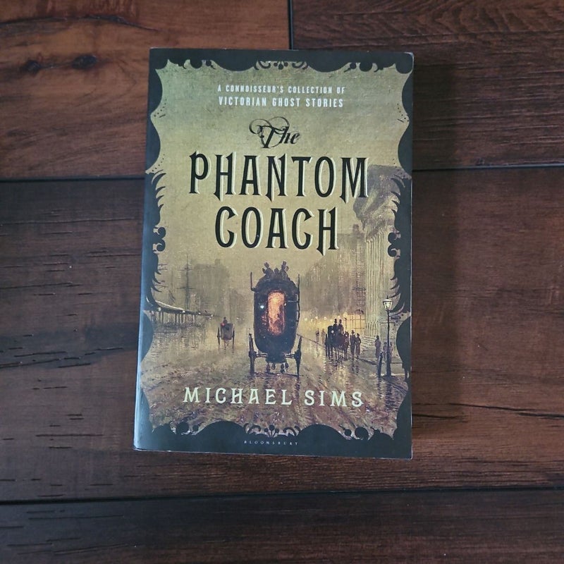 The Phantom Coach by Michael Sims
