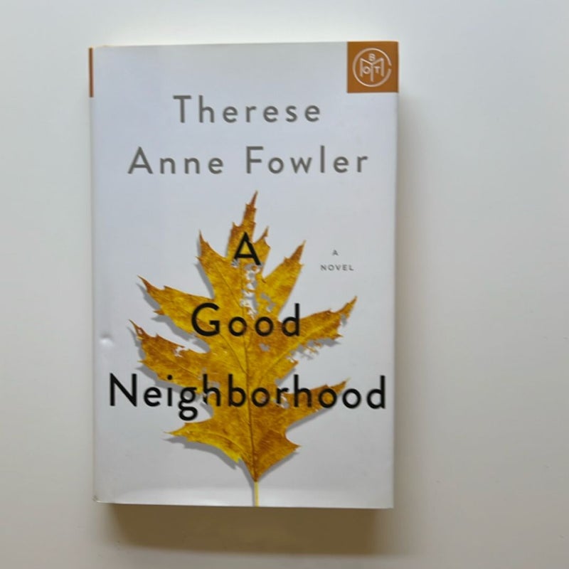 A Good Neighborhood