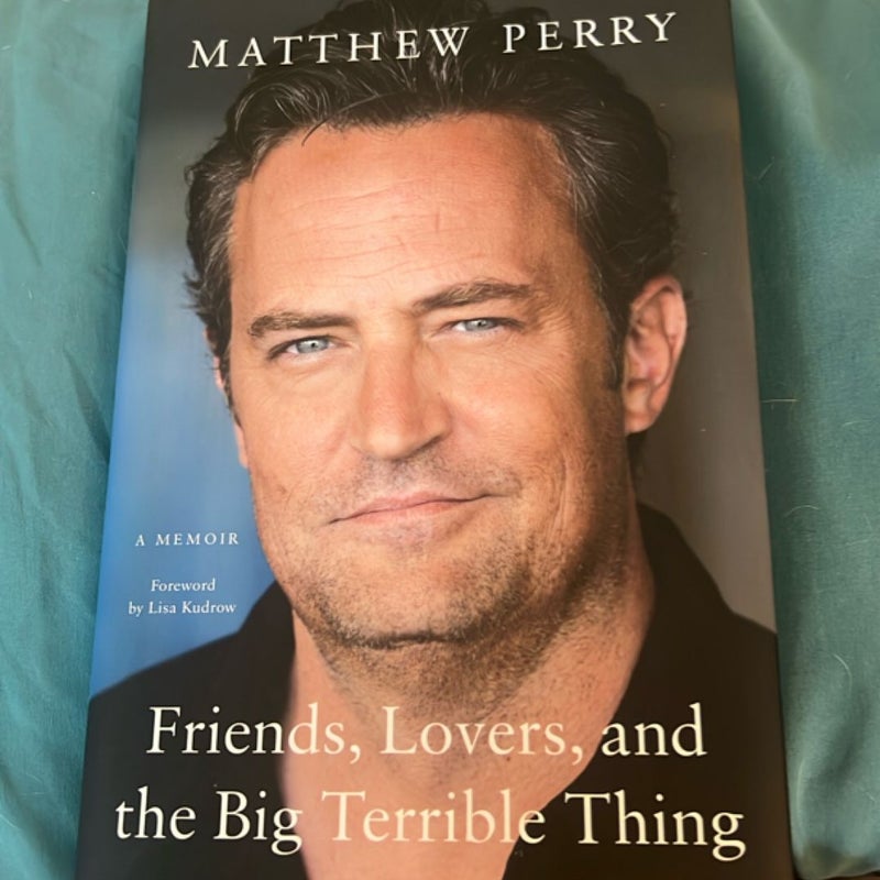 Friends, Lovers, and the Big Terrible Thing