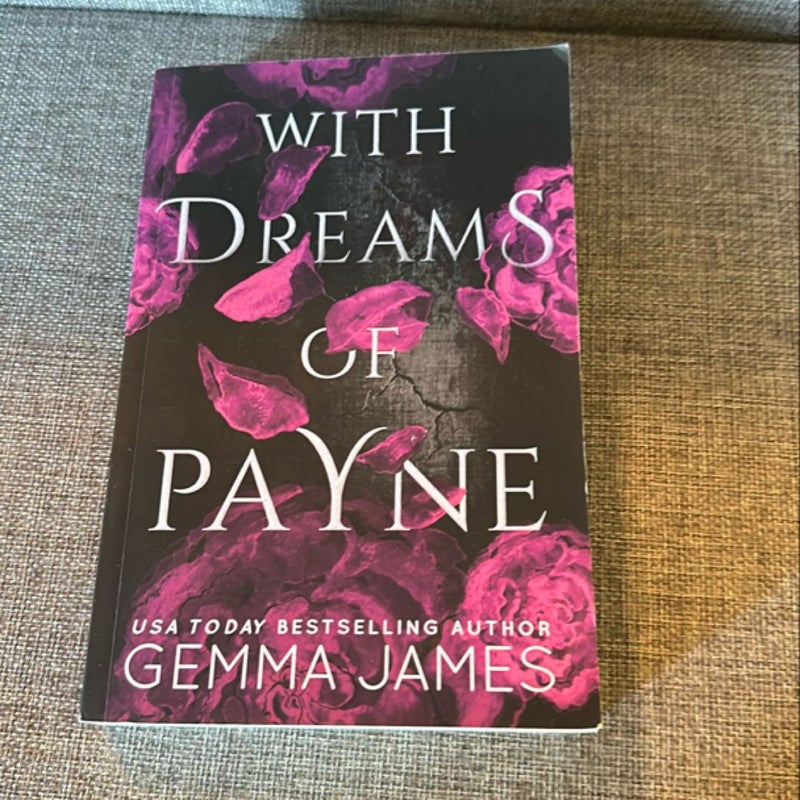 With Dreams of Payne