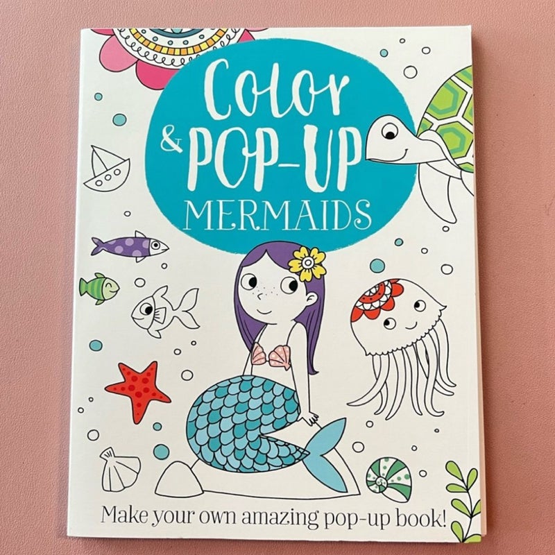 Color & Pop-up Mermaids