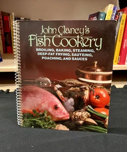 John Clancy's Fish Cookery
