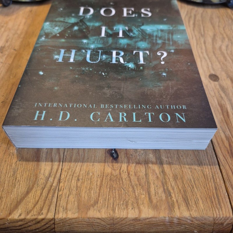 Does It Hurt?
