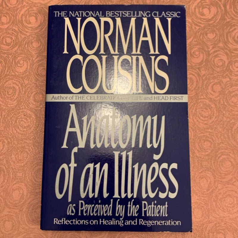 Anatomy of an Illness as Perceived by the Patient
