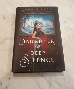 Daughter of Deep Silence