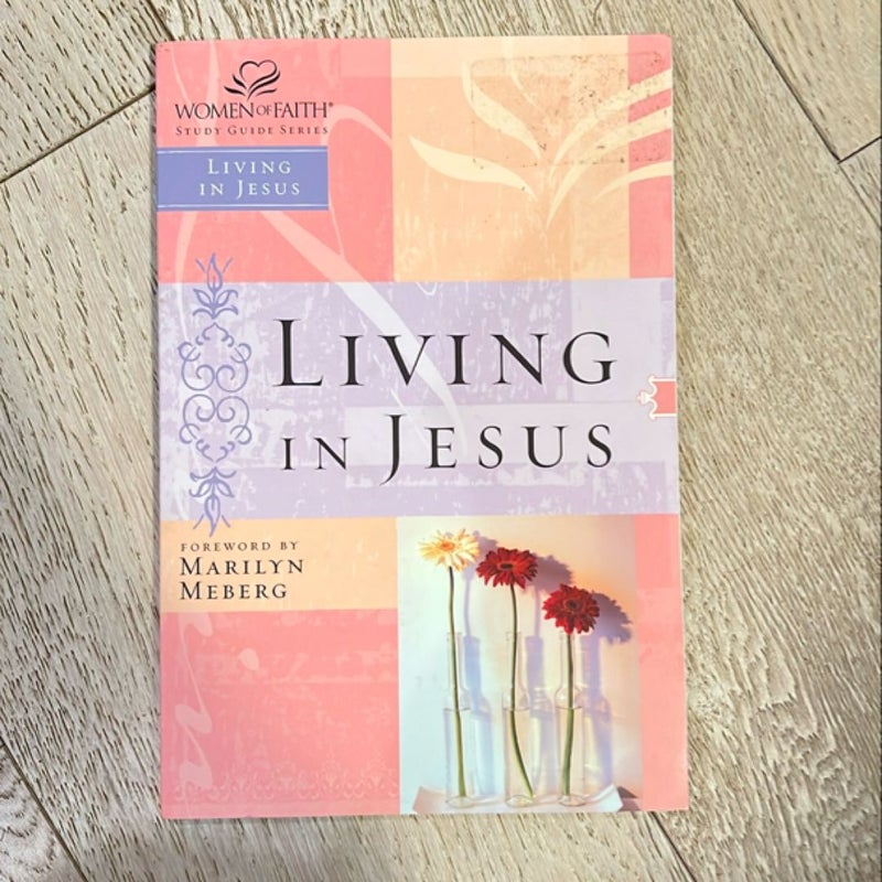 Living in Jesus