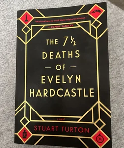 The 7½ Deaths of Evelyn Hardcastle