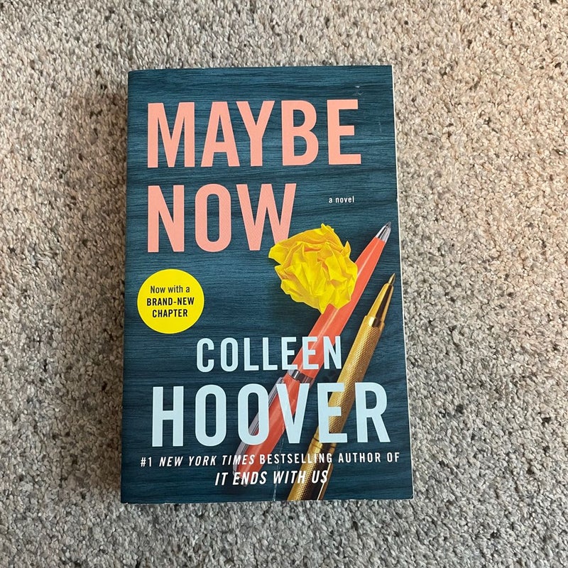 Maybe Now