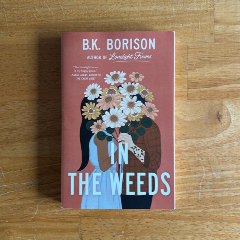In the Weeds