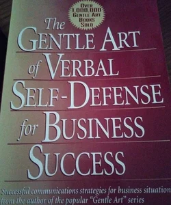 The Gentle Art of Self-Defense for Business Borders