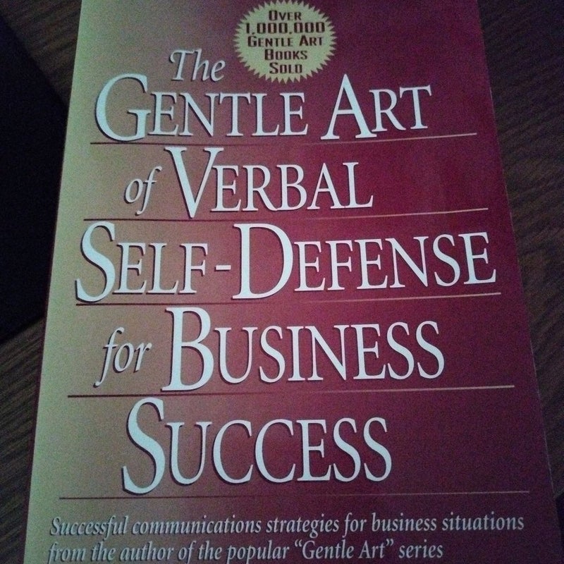 The Gentle Art of Self-Defense for Business Borders
