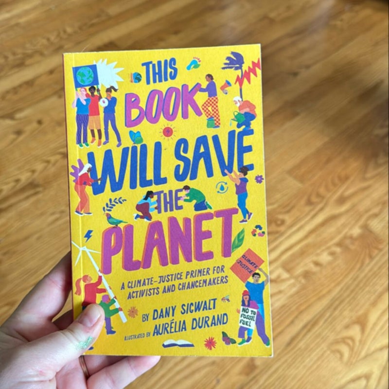 This Book Will Save the Planet