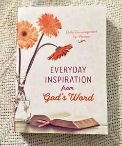 Everyday Inspiration from God's Word